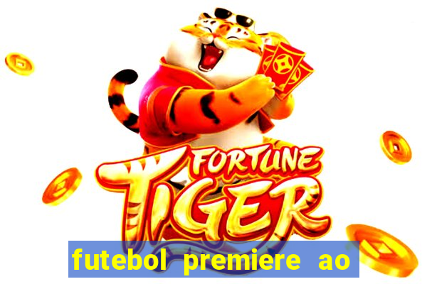 futebol premiere ao vivo gratis